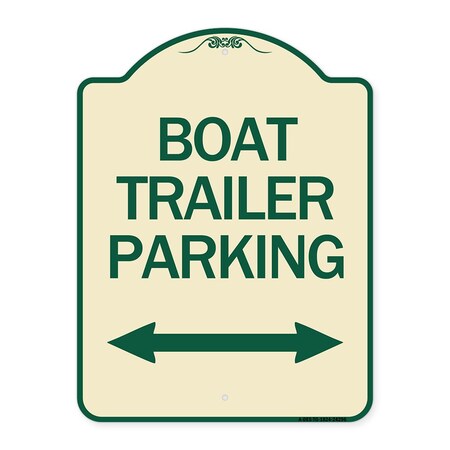 Signmission Boat Trailer Parking W/ Bidirectional Arrow Heavy-Gauge Aluminum Sign, 24" x 18", TG-1824-24296 A-DES-TG-1824-24296